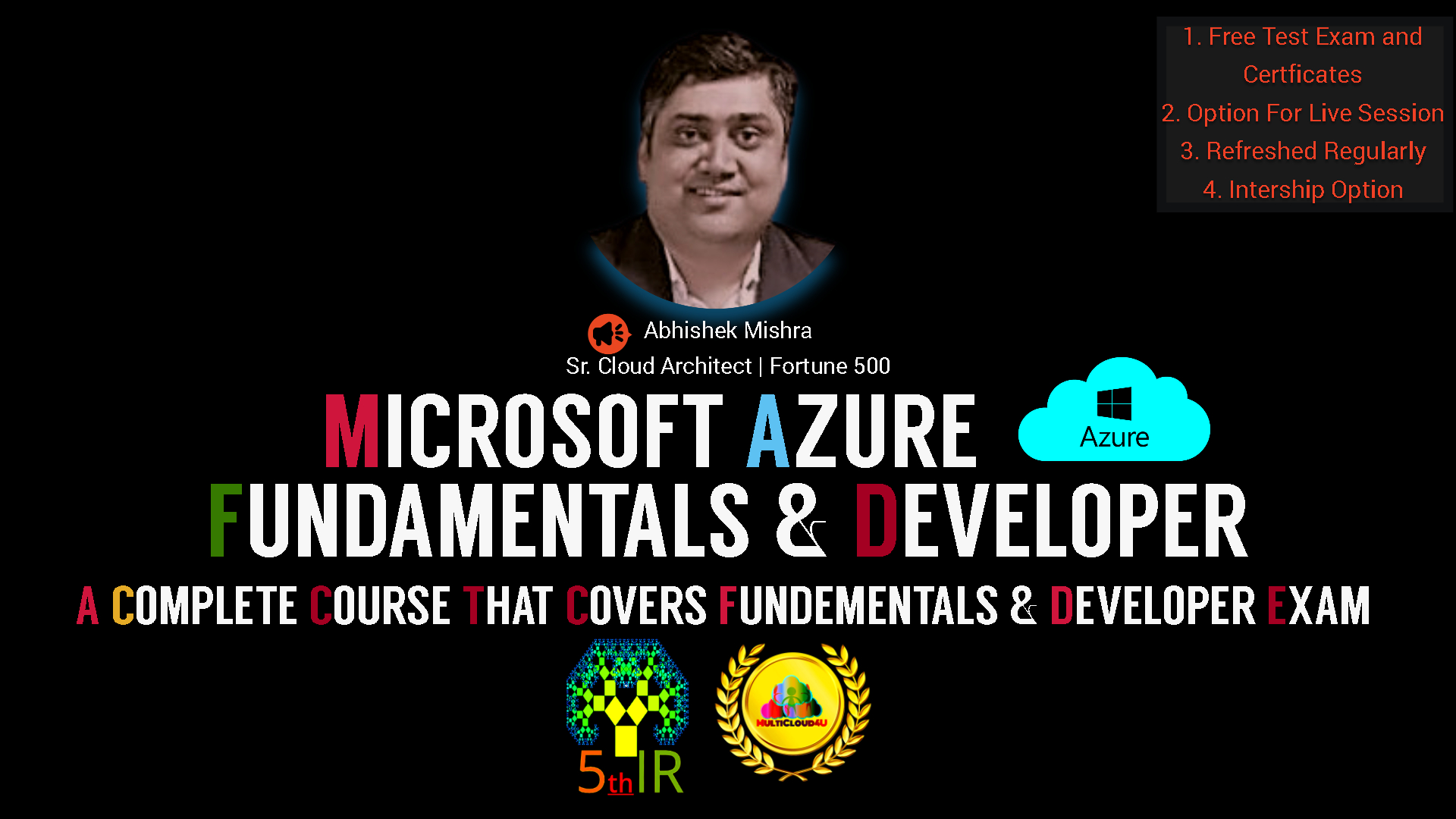 Microsoft Azure Fundamentals & Developer Covering AZ 900 and  AZ 204